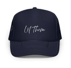 THE BE ERA | Let Them | Trucker Hat
