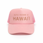 TRUCKER HAT| Ku'u Home O Hawai'i