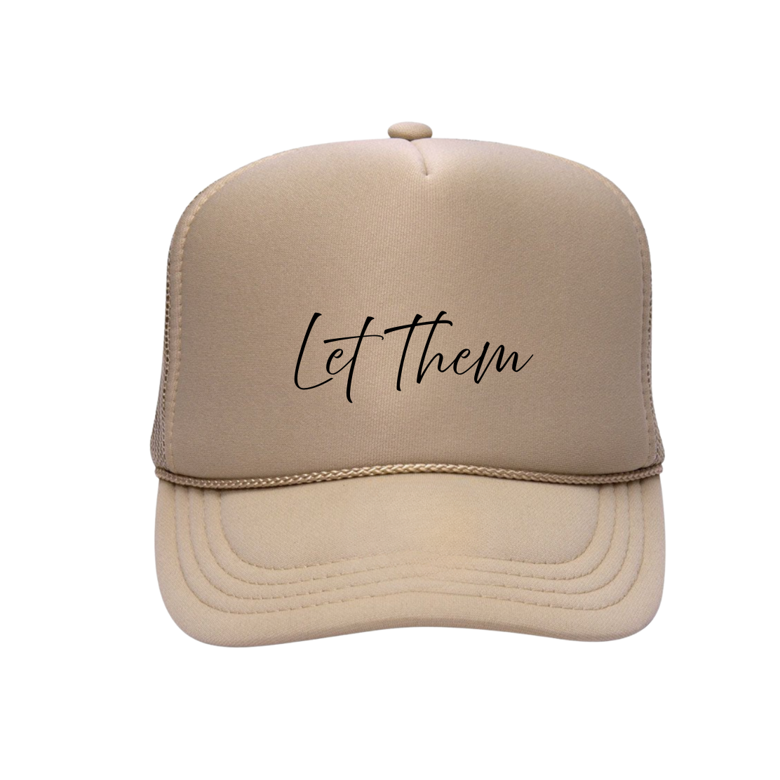 THE BE ERA | Let Them | Trucker Hat