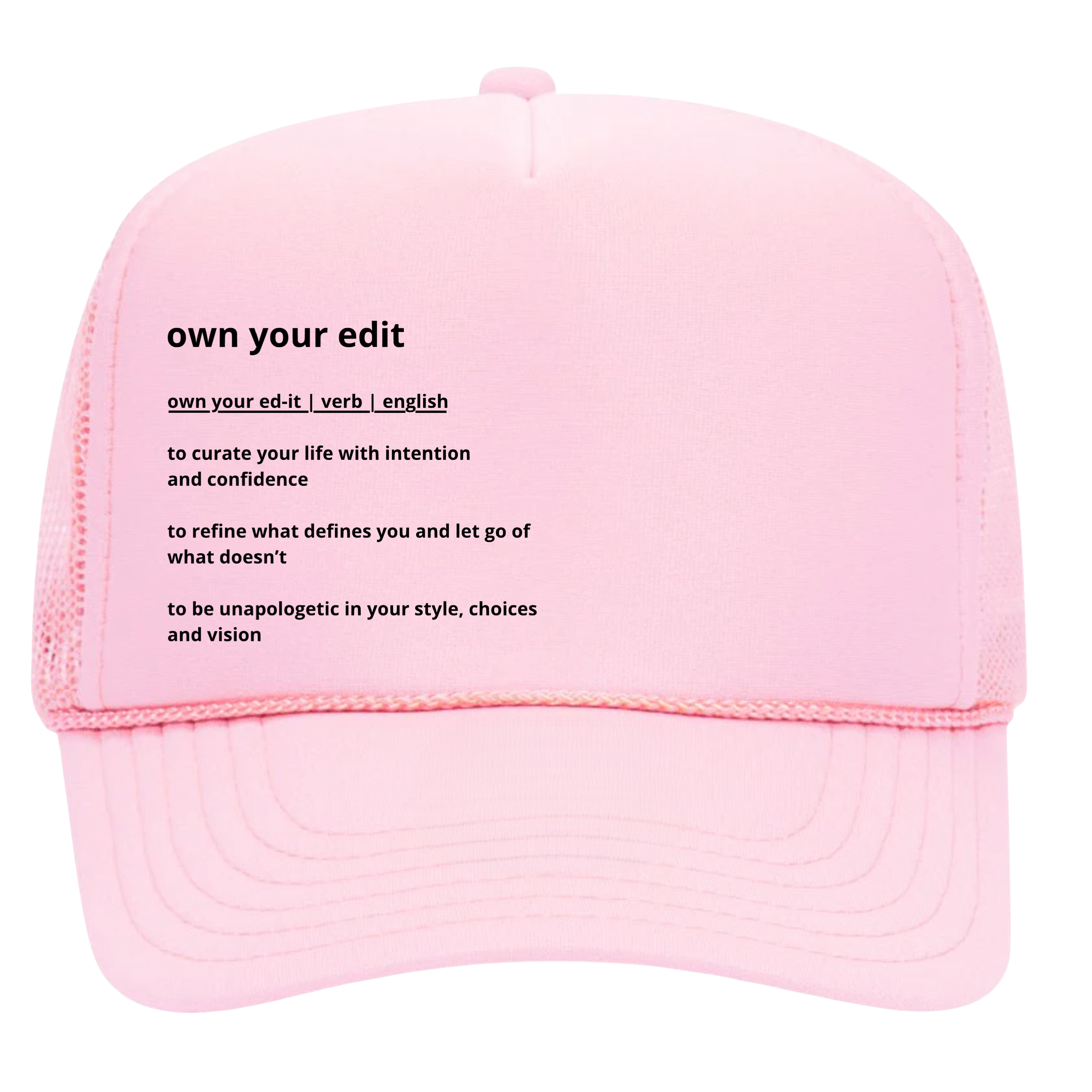 THE BE ERA | Own Your Edit | Trucker Hat