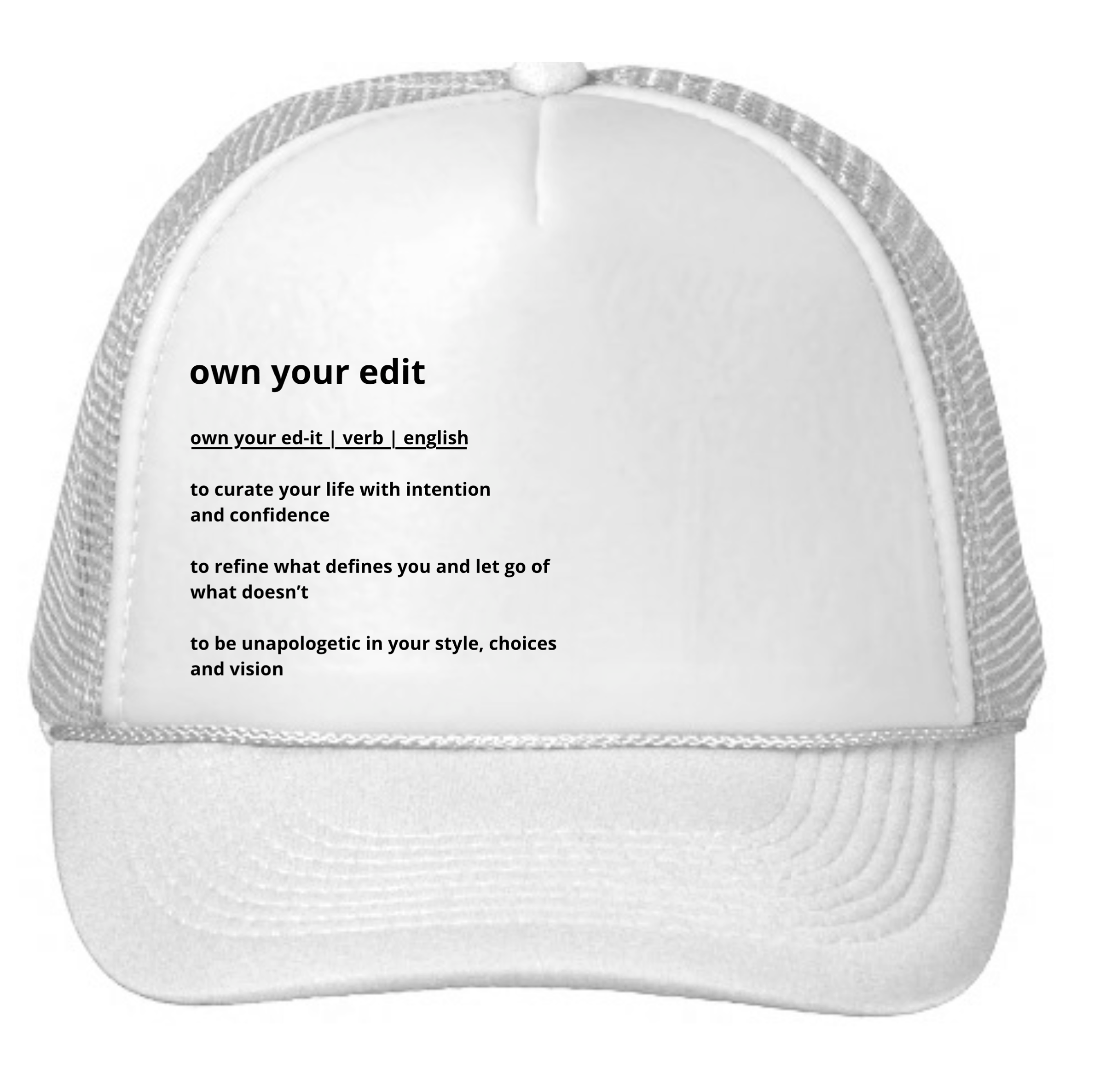 THE BE ERA | Own Your Edit | Trucker Hat